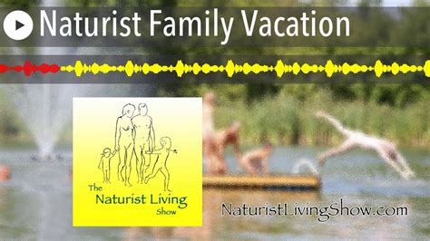 naturist family|Naturism: For the Whole Family